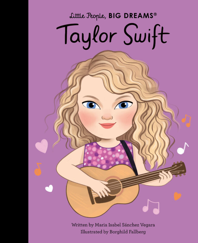 Little People Big Dreams Book || Taylor Swift