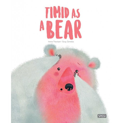 Big Feelings Book - Timid As A Bear