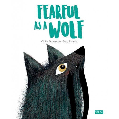 Big Feelings Book - Fearful As A Wolf