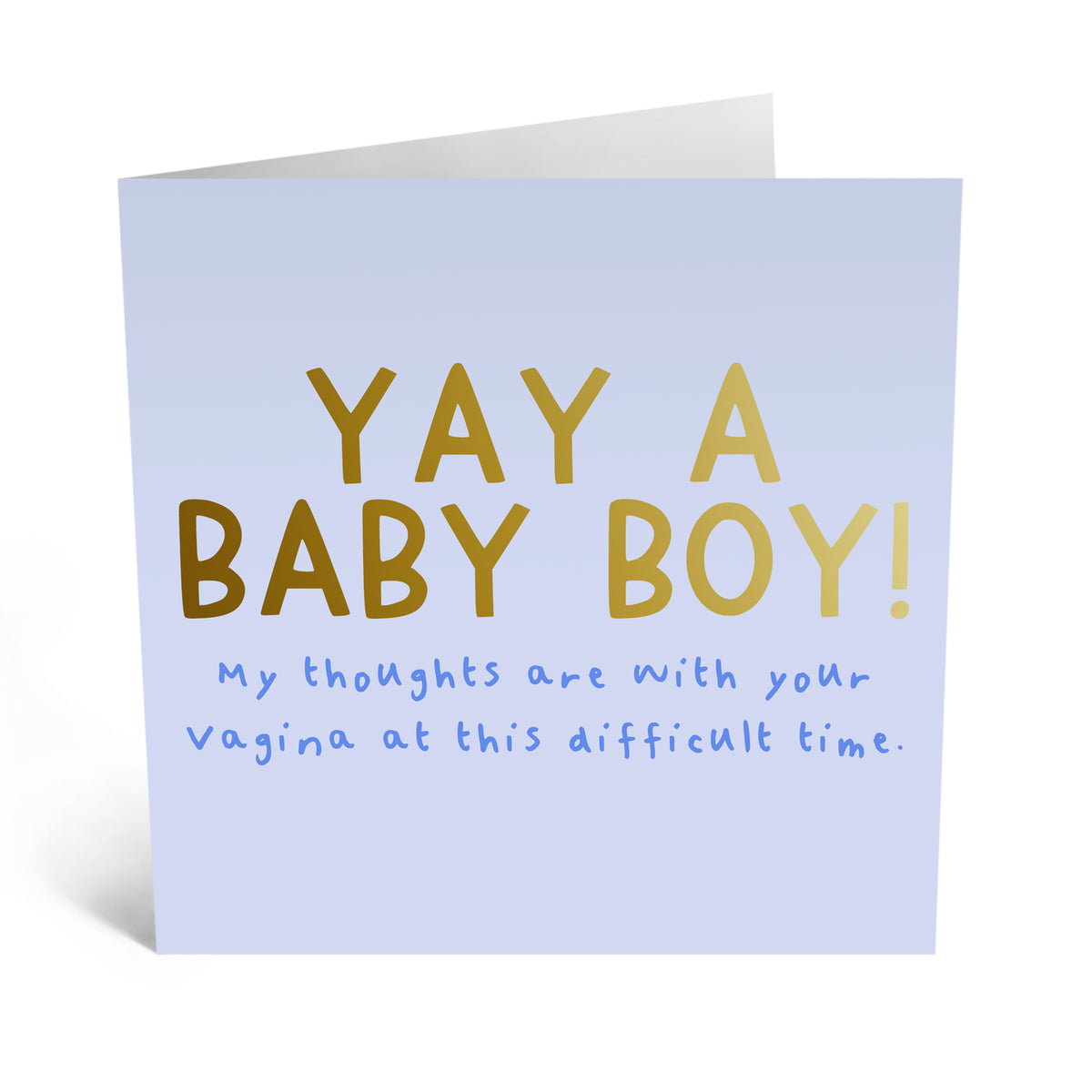 Yay A Baby Boy!! greeting card